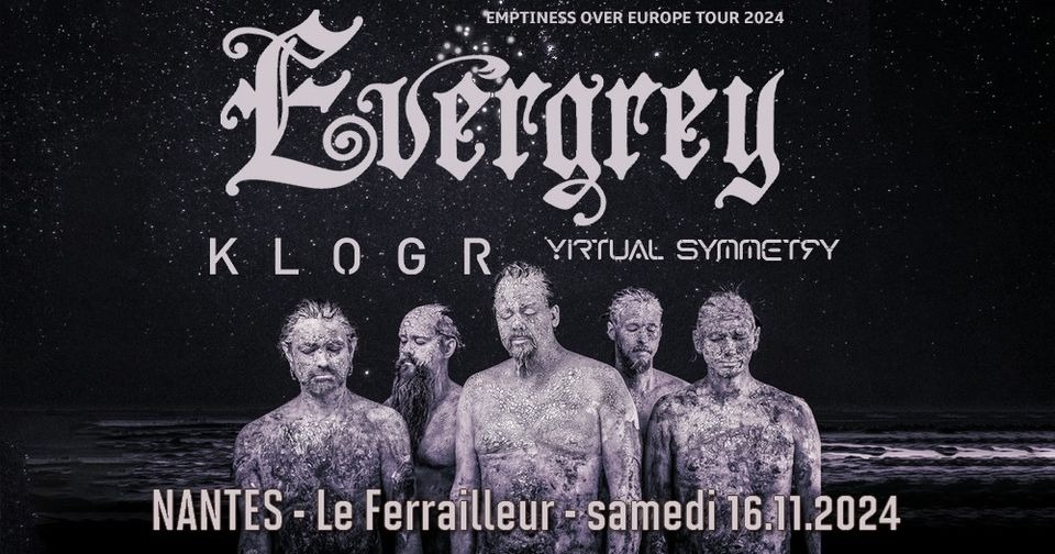 Evergrey, Klogr, Virtual Symmetry // Nantes