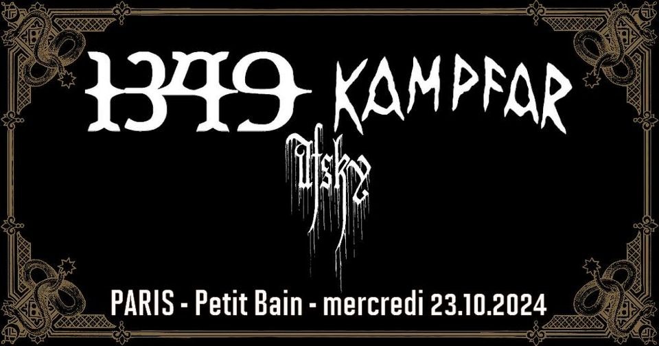 1349, Kampfar, Afsky // Paris