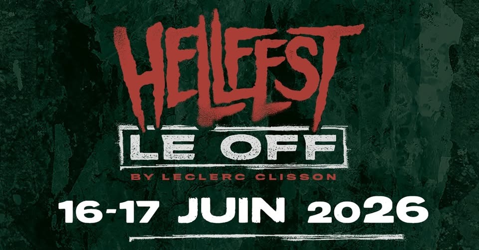 HELLFEST LE OFF BY LECLERC CLISSON 2026