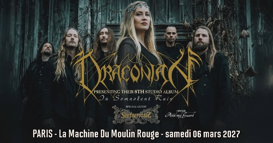 Draconian, Saturnus, Ann My Guard // Paris