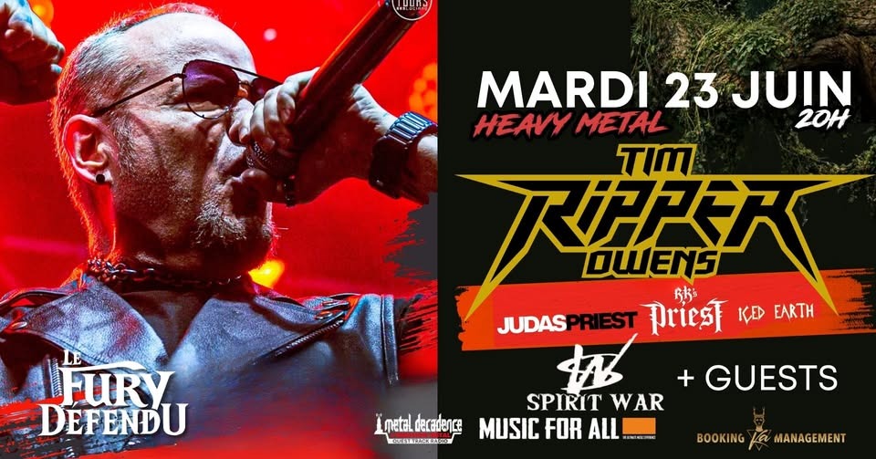 Tim Ripper Owens (ex- Judas Priest) / Spirit War + guests // Le Fury Défendu