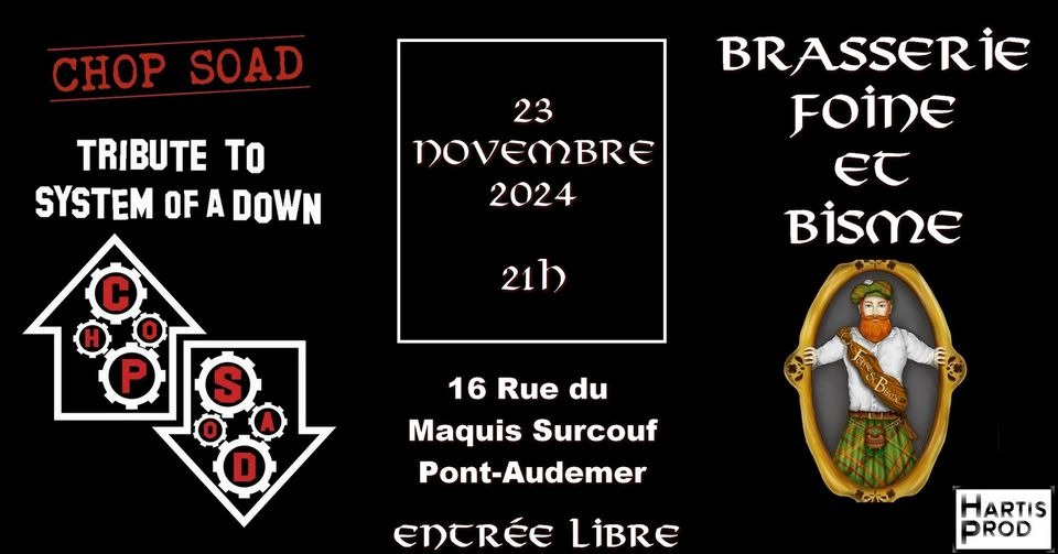 Concert Chop Soad, Tribute To System Of A Down, Brasserie Foine & Bisme