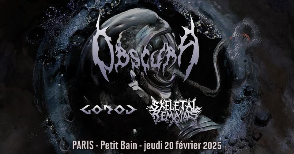 Obscura, Gorod, Skeletal Remains // Paris