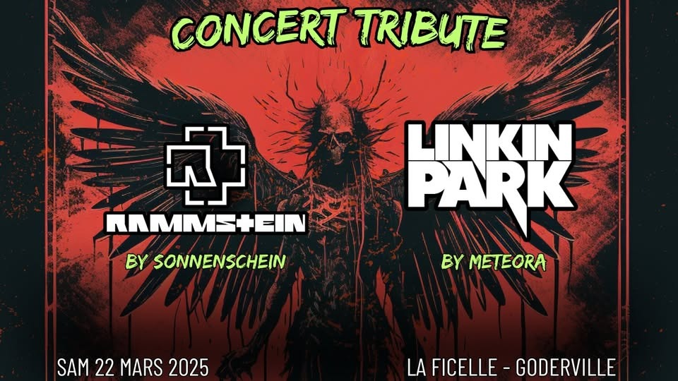 [Seine-Maritime] Concert tribute ► LINKIN PARK by Meteora ✘ RAMMSTEIN by Sonnenschein