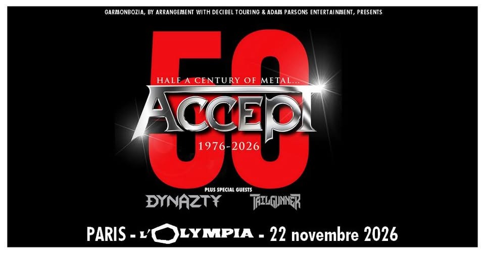 Accept 50th Anniversary Tour • L'olympia, Paris • 22 Novembre 2026