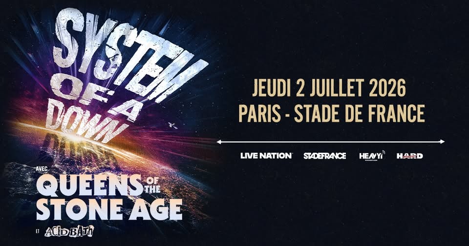 SYSTEM OF A DOWN | Stade de France, Paris - 2 & 4 juillet 2026