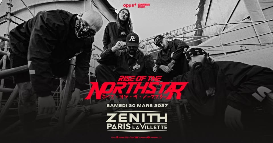 Rise Of The Northstar + invités • 20.03.27 • Paris