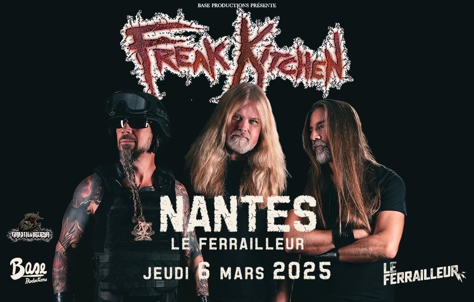 Freak Kitchen • Le Ferrailleur • Nantes