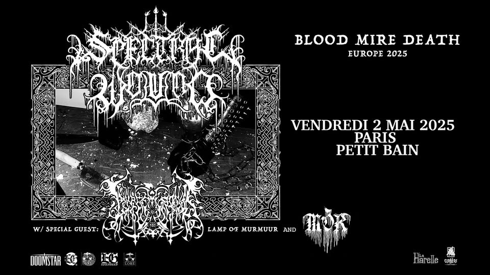 Spectral Wound + Lamp Of Murmuur + Mor // Paris, Petit Bain