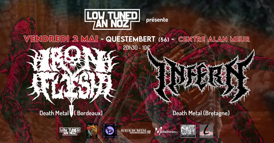 IRON FLESH + INFERN - 02 Mai 2025 @ Questembert (56), Centre Alan Meur