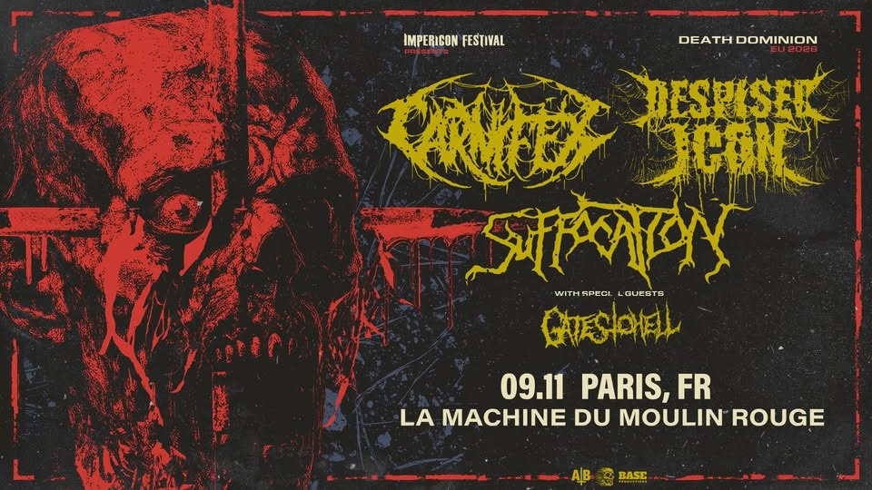 DESPISED ICON + CANIFEX + SUFFOCATION • Paris • La Machine du Moulin Rouge