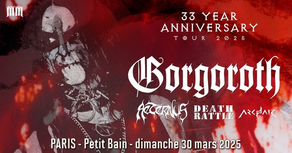 Gorgoroth, Aeternus, Death Rattle, Archaic // Paris