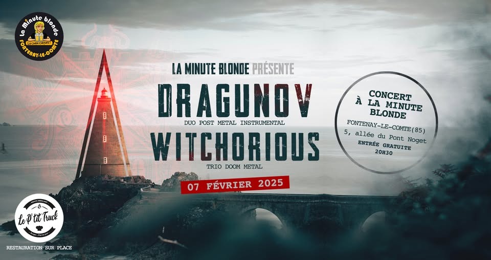 DRAGUNOV (Duo Post-Metal) + WITCHORIOUS (Trio Doom) ▲ La Minute Blonde ▲ Fontenay-le-Comte (85)