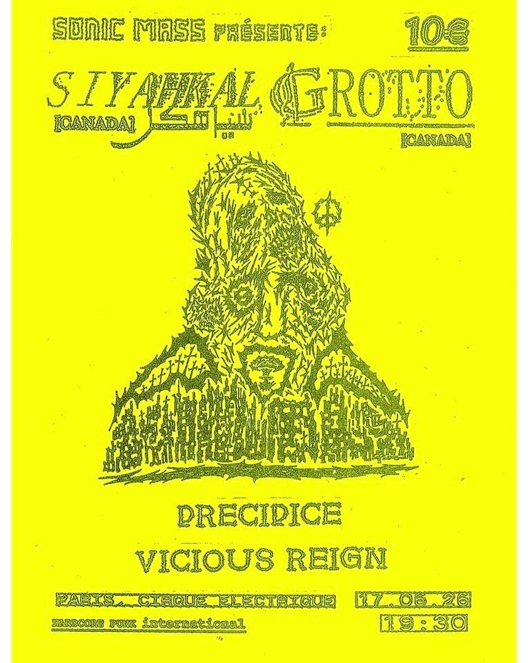 Siyahkal (can) + Grotto (can) + Precipice + Vicious Reign -  - Paris, Cirque électrique