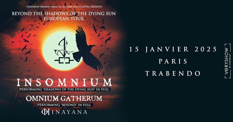 INSOMNIUM + Omnium Gatherum + Hinayana • Trabendo • Paris